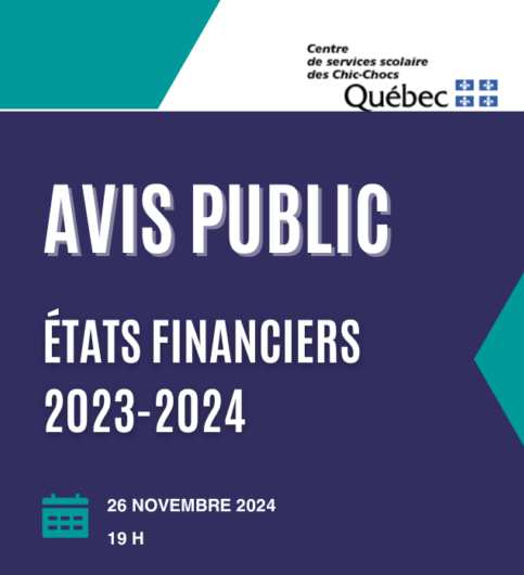 Avis public : Présentation des états financiers 2023-2024