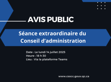Avis public : Séance extraordinaire du conseil d’administration le lundi 14 juillet 2025