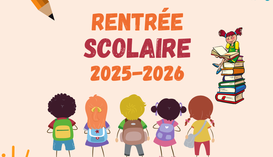 Rentrée scolaire 2025-2026