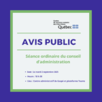 Séance ordinaire du conseil d’administration le mardi 2 septembre 2025 à 18 h 30