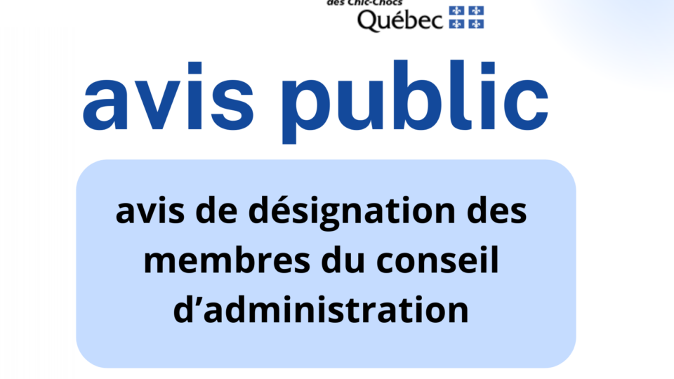 Avis de désignation des membres du conseil d’administration