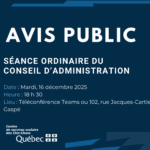 Avis public : Séance ordinaire du conseil d’administration le mardi 16 décembre 2025 à 18 h 30