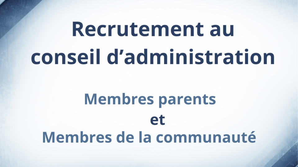 Avis public : recrutement au conseil d&rsquo;administration