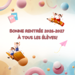 Bonne rentrée 2026-2027!