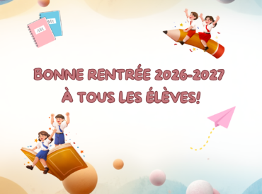 Bonne rentrée 2026-2027!