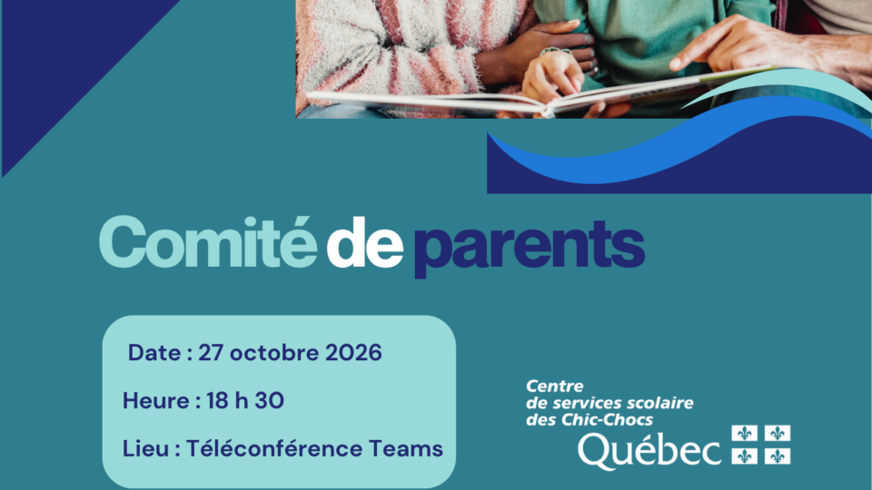 Avis public : Rencontre du comité de parents le 27 octobre 2026 à 18 h 30